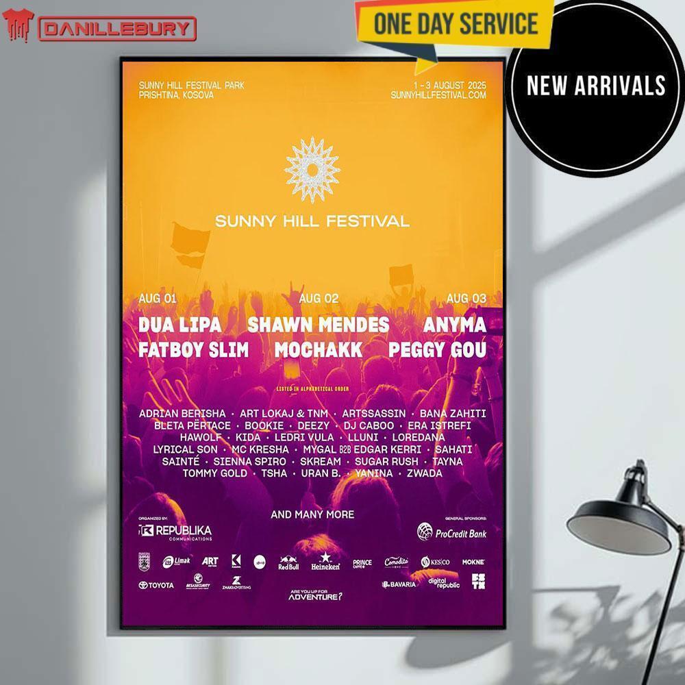 Sunny Hill Festival 2025 Event Poster Schedule In Prishtina Kosovo Poster